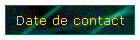 Date de contact