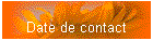 Date de contact