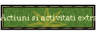 Actiuni si activitati extrascolare