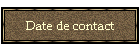 Date de contact