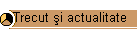 Trecut şi actualitate