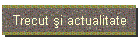 Trecut i actualitate